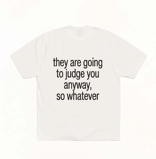 Whatever Anyway